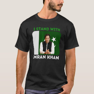 I Stand With Imran Khan Pti Party Pakistan Support T-Shirt