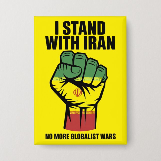 I Stand With Iran Anti War Button (Front)