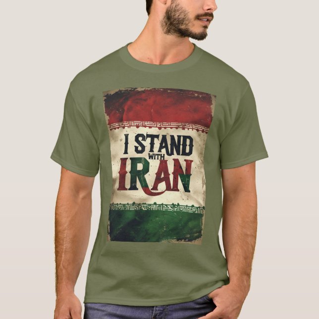 I Stand With Iran Tee Iranian Flag (Front)