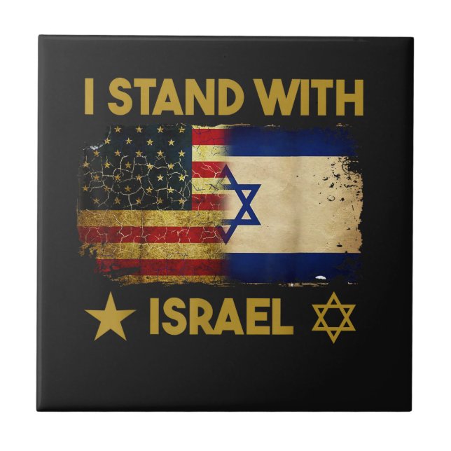  I Stand with Israel America Flag Ceramic Tile (Front)