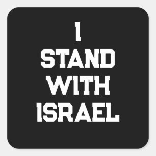 I stand with Israel black white serif text modern Square Sticker