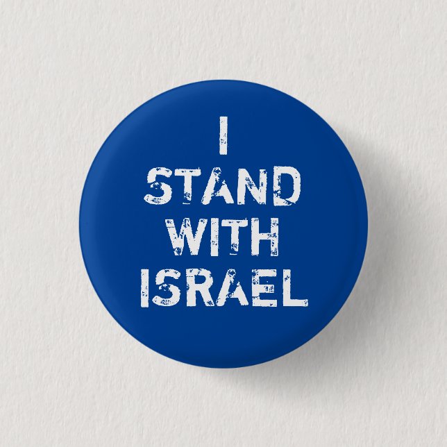 I stand with Israel blue white distressed text 3 Cm Round Badge (Front)