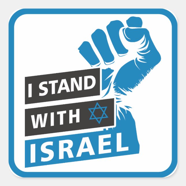 I Stand With Israel For Humanity Square Sticker (Front)