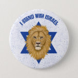 I Stand With Israel . Lion of Judah Star of David 7.5 Cm Round Badge<br><div class="desc">This stylish button shows your support for Israel! A digitally painted Lion of Judah is the focal point, over the background of the Star of David. Modern typography reads, "I Stand with Israel" in blue. A textured blue background adds a grunge look. *Artwork exclusively created by Tracey Khalei / Orabella...</div>
