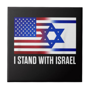 I Stand with Israel Patriotic Ceramic Tile