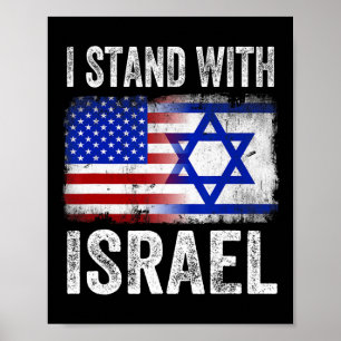 I Stand With Israel Patriotic T Shirt Usa And Isra Poster
