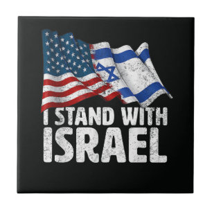 I Stand With Israel USA American Flag Ceramic Tile