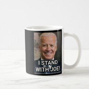 I Stand With Joe Biden1 Coffee Mug