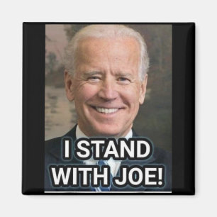 I Stand With Joe Biden1 Magnet