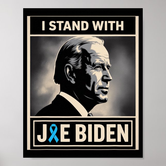 I Stand With Joe Biden  Poster (Front)