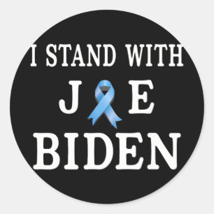 I Stand With Joe Classic Round Sticker