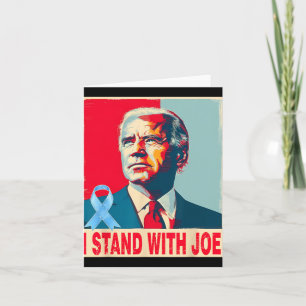 I Stand With Joe Support Biden Prostate Cancer Pra Card