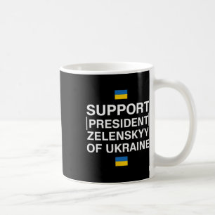 I Stand With President Zelensky - I Stand With Ukr Coffee Mug