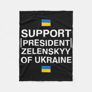 I Stand With President Zelensky - I Stand With Ukr Fleece Blanket