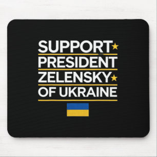 I Stand With President Zelensky - I Stand With Ukr Mouse Pad