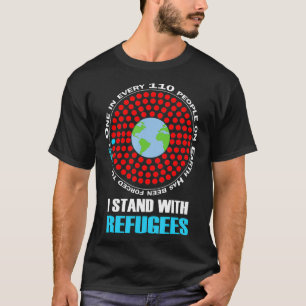 I Stand With Refugees Infographic T-Shirt