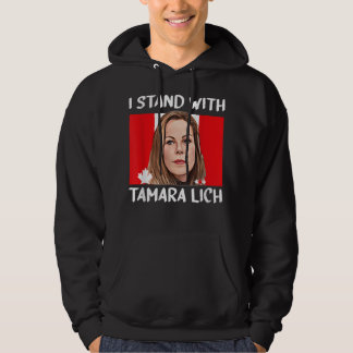 I Stand With Tamara Lich Canada Freedom Convoy  Tr Hoodie