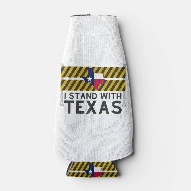 I Stand With Texas  Bottle Cooler (Front)