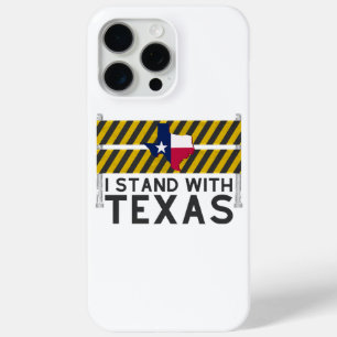 I Stand With Texas  iPhone 15 Pro Max Case