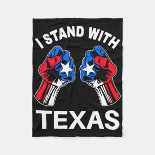I Stand With Texas Funny Texas Flag Texan Pride Bo Fleece Blanket