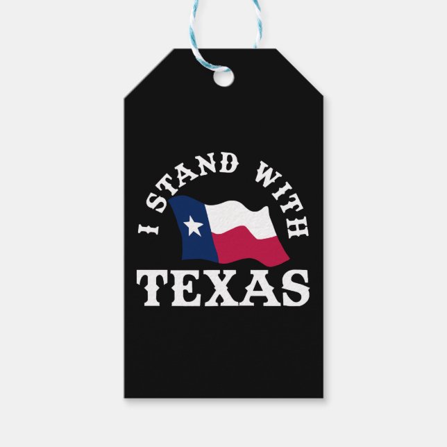 I Stand With Texas Gift Tags (Front)