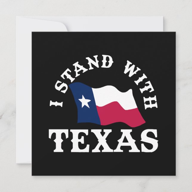 I Stand With Texas Invitation (Front)