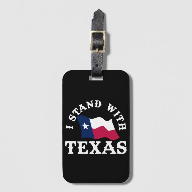 I Stand With Texas Luggage Tag (Front Vertical)