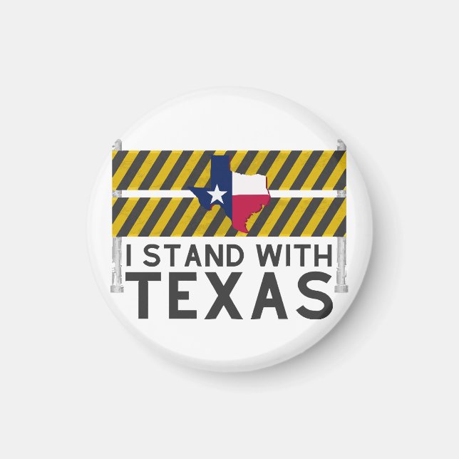 I Stand With Texas  Magnet (Front)