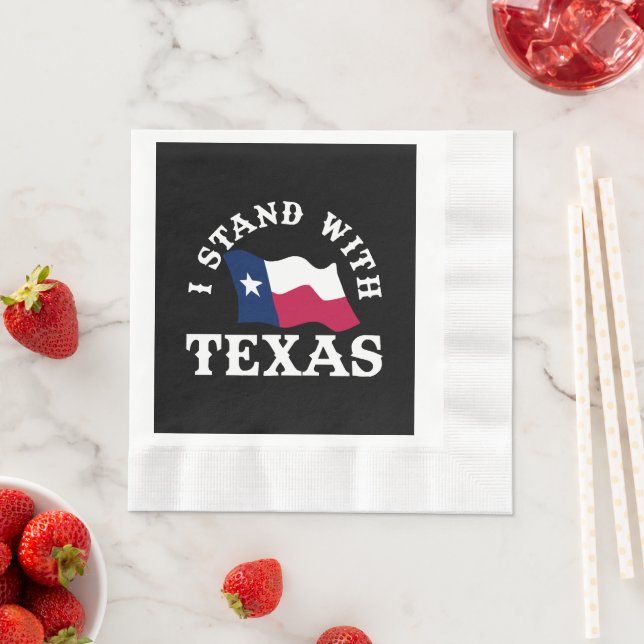 I Stand With Texas Napkin (Insitu)