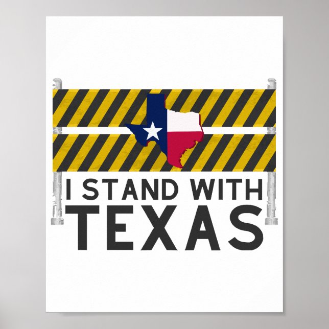 I Stand With Texas  Poster (Front)