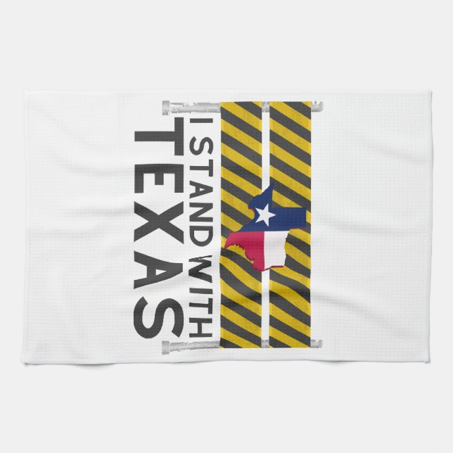 I Stand With Texas  Tea Towel (Horizontal)