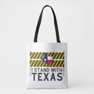 I Stand With Texas Tote Bag