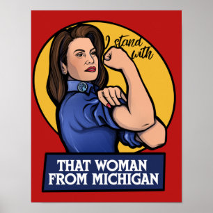 I stand with that woman from Michigan Poster