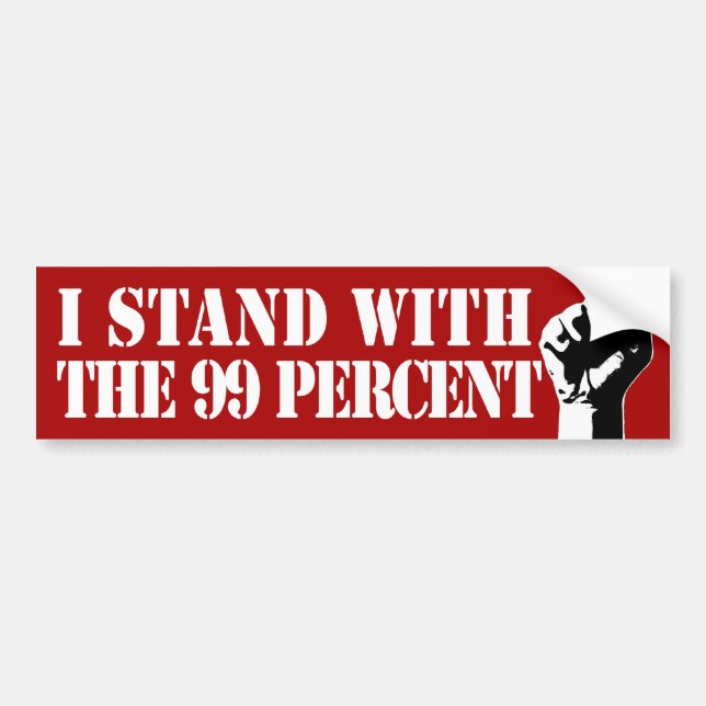 I Stand With the 99% Bumper Sticker (Front)