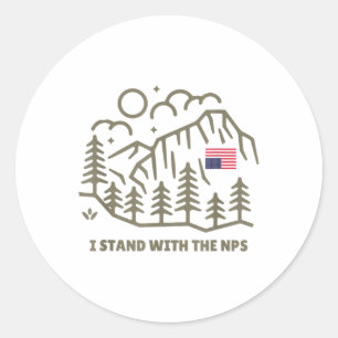I Stand With The Nps - National Park Support Classic Round Sticker