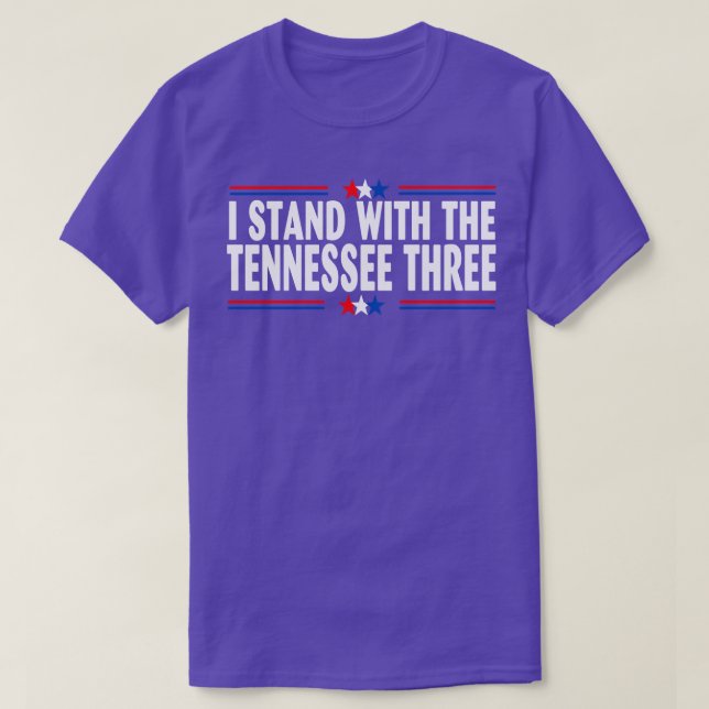 I STAND WITH THE TENNESSEE THREE T-Shirt (Design Front)