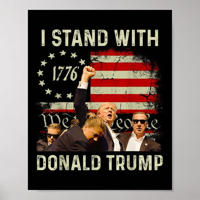 I Stand With Trump Funny Trump 2024  Poster (Front)