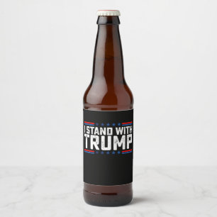 I Stand With Trump Presidential Election Vintage Beer Bottle Label