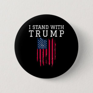 I Stand With Trump Pro Trump Supporter 6 Cm Round Badge