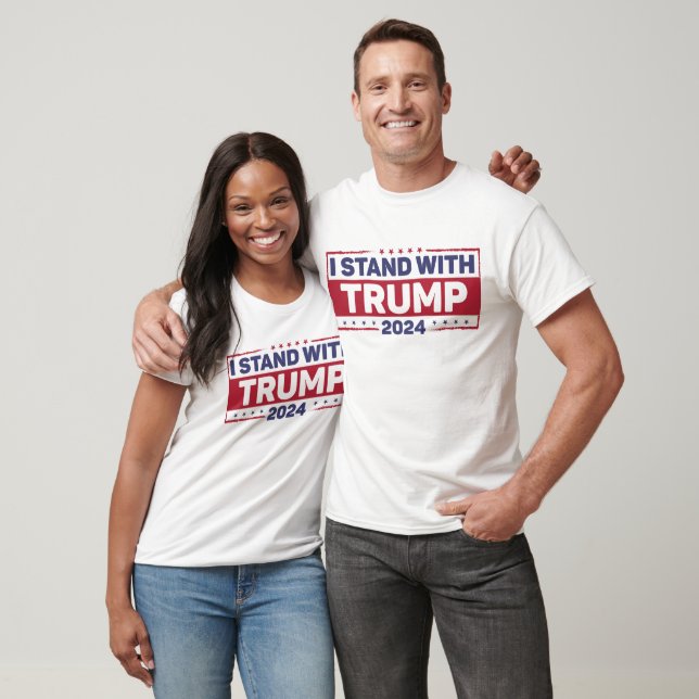 I Stand With Trump T-Shirt (Unisex)
