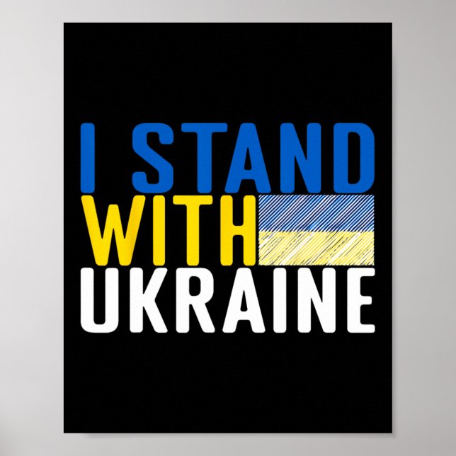 I Stand With Ukraine 15  Poster (Front)