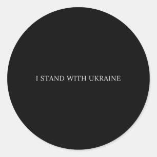 I Stand With Ukraine 1  Classic Round Sticker