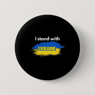 I Stand With Ukraine  6 Cm Round Badge