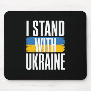 I Stand With Ukraine Bold Ukrainian Flag Support 1 Mouse Pad