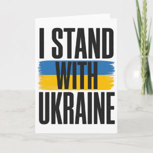 I Stand With Ukraine Bold Ukrainian Flag Support Card
