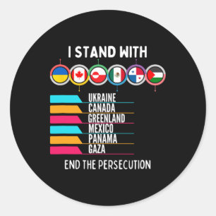 I Stand With Ukraine Canada Gaza End Persecution S Classic Round Sticker