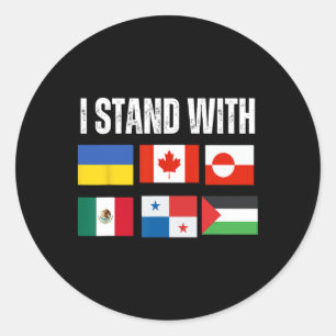 I Stand With Ukraine Canada Greenland Mexico Panam Classic Round Sticker