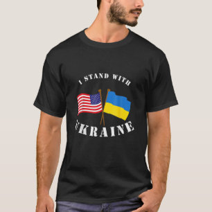 I Stand With Ukraine Flag America T-Shirt