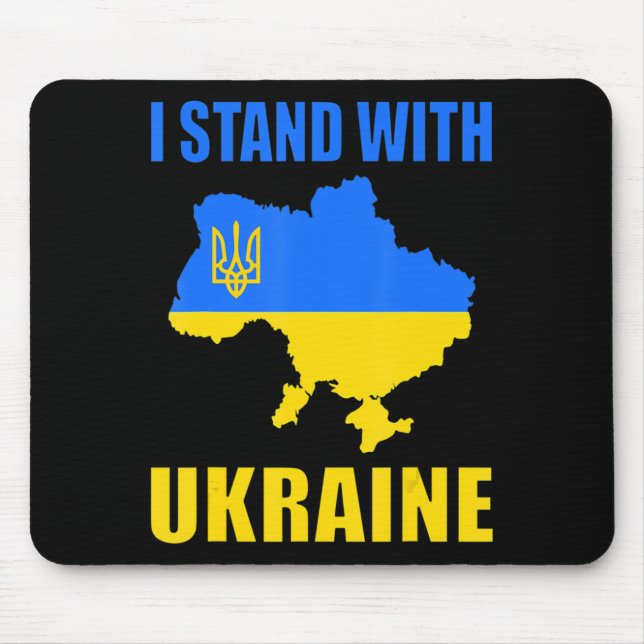 I Stand With Ukraine Map And Ukrainian Flag  Mouse Pad (Front)