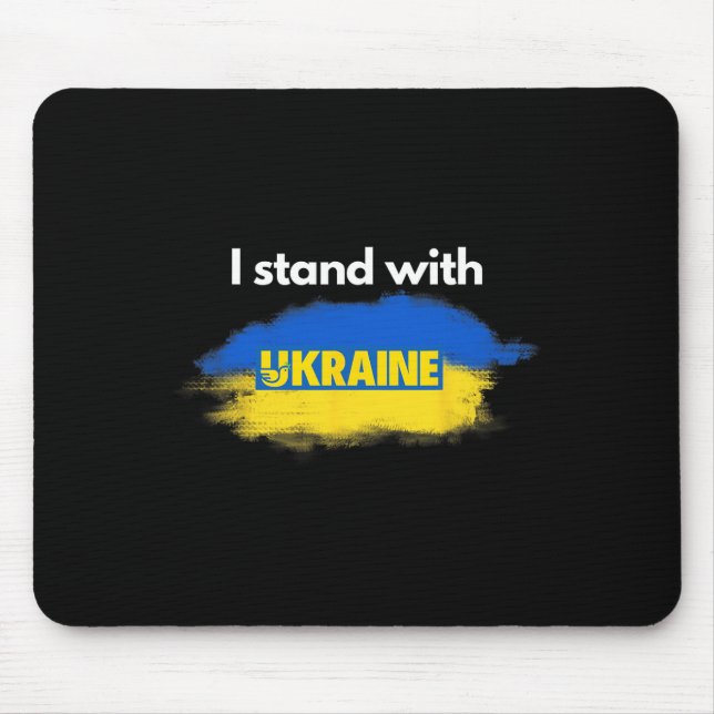 I Stand With Ukraine  Mouse Pad (Front)